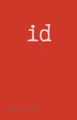 Michelle Marie - Id, Häftad