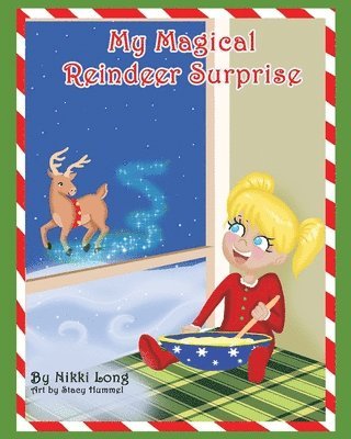 My Magical Reindeer Surprise 1