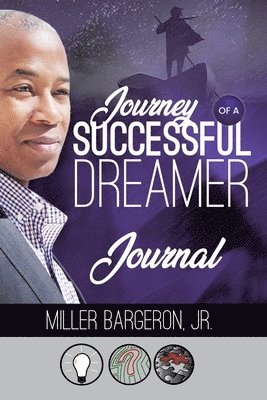 Journey Of A Successful Dreamer Journal 1
