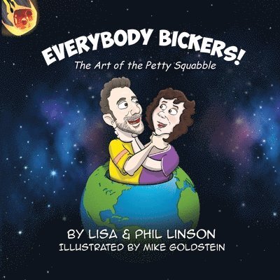 Everybody Bickers! The Art of the Petty Squabble 1