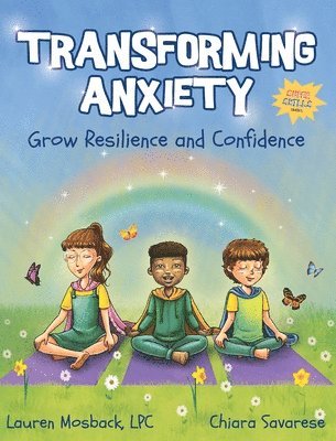 Transforming Anxiety 1