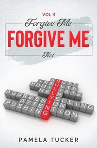 bokomslag Forgive Me Forgive Me Not Vol 3