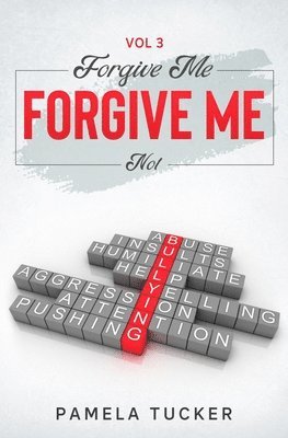 Forgive Me Forgive Me Not Vol 3 1