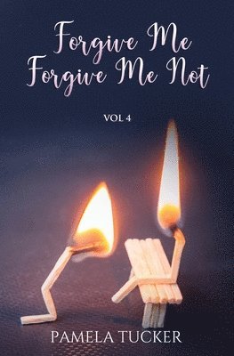 Forgive Me Forgive Me Not Vol 4 1