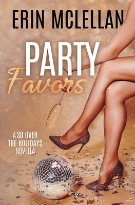Erin McLellan - Party Favors, Häftad