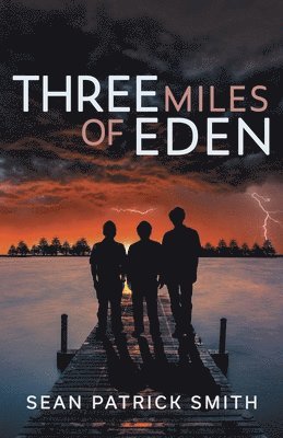 Three Miles of Eden 1