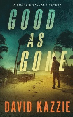 David Kazzie - Good as Gone, Häftad