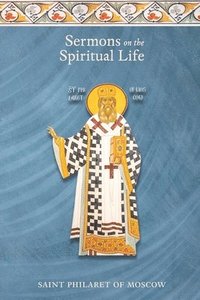 bokomslag Sermons on the Spiritual Life