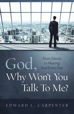 God, Why Won't You Talk To Me? 1