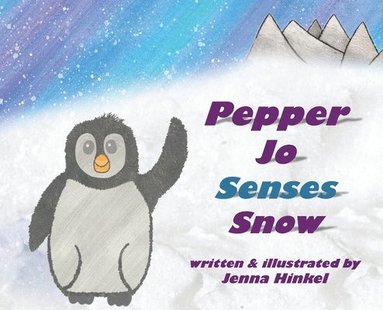 bokomslag Pepper Jo Senses Snow