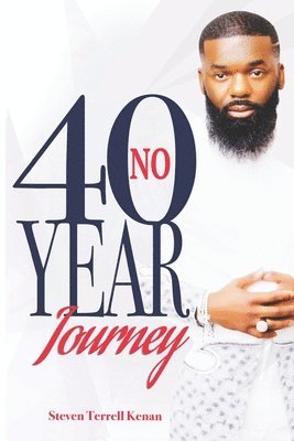 No 40 Year Journey 1