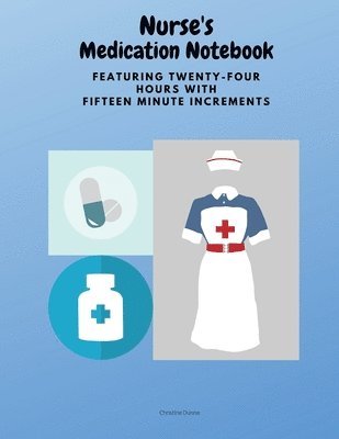 bokomslag Nurse's Medication Notebook