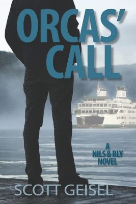 Scott Geisel - Orcas' Call, Häftad