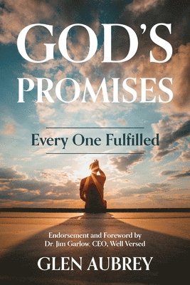 bokomslag God's Promises * Every One Fulfilled