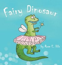 bokomslag Fairy Dinosaur