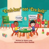 bokomslag Crah-ker not Cra-koh