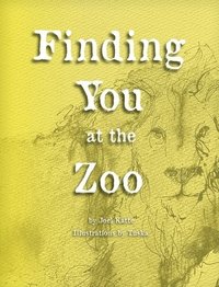 bokomslag Finding You at the Zoo