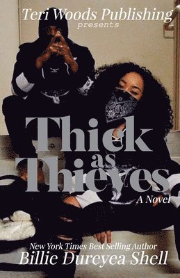 Thick As Thieves 1