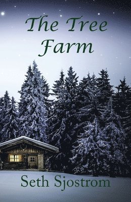 Seth Sjostrom - Tree Farm, Häftad