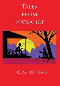 bokomslag Tales from Tuckahoe