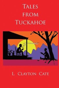 bokomslag Tales from Tuckahoe