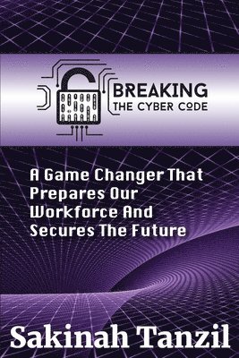 Breaking the Cyber Code 1