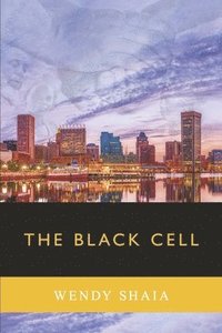 bokomslag The Black Cell