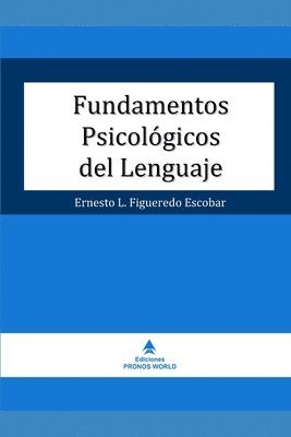 bokomslag Fundamentos Psicológicos del Lenguaje