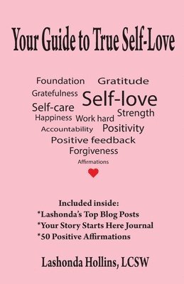 Your Guide to True Self-Love 1