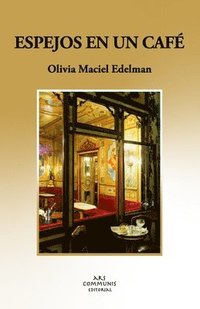 bokomslag Espejos en un café