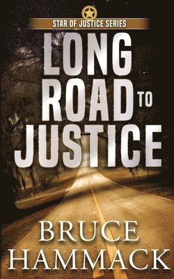 bokomslag Long Road To Justice