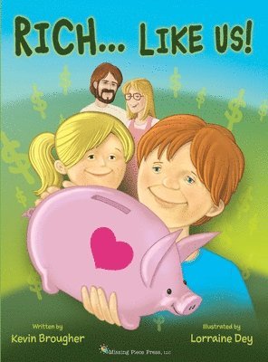 Kevin Brougher - RICH...Like Us!, Inbunden
