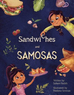 SANDWICHES & SAMOSAS