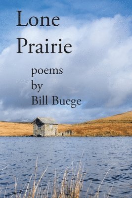 Lone Prairie 1