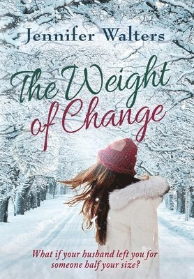 Weight of Change