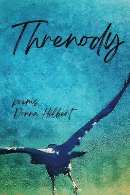 Donna Hilbert - Threnody, Häftad