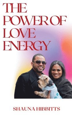 The Power of Love Energy 1