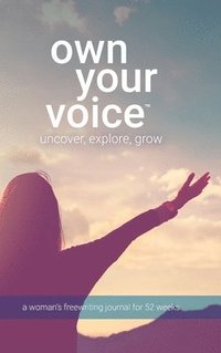 bokomslag Own Your Voice