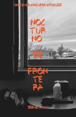 Nocturno de frontera