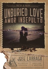 bokomslag Unburied Love