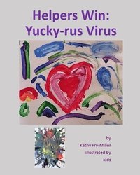 bokomslag Helpers Win: Yucky-rus Virus