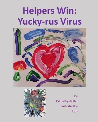 Helpers Win: Yucky-rus Virus 1