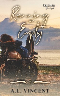 A L Vincent, A. L. Vincent, A.L. Vincent - Running on Empty, Häftad