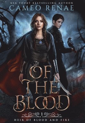 Cameo Renae - Of the Blood, Inbunden