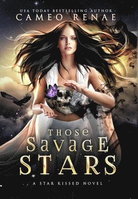 Cameo Renae - Those Savage Stars, Inbunden