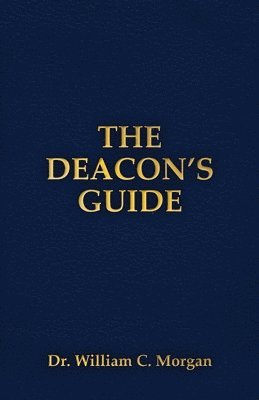 bokomslag Deacon's Guide
