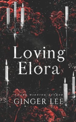 Loving Elora 1