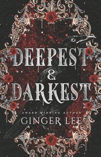 bokomslag Deepest & Darkest