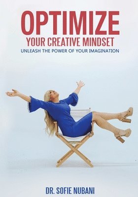 bokomslag Optimize Your Creative Mindset