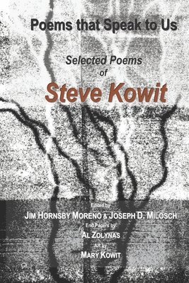 bokomslag Poems that Speak to Us: Selected Poems of Steve Kowit